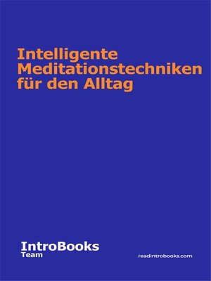 cover image of Intelligente Meditationstechniken  für den Alltag